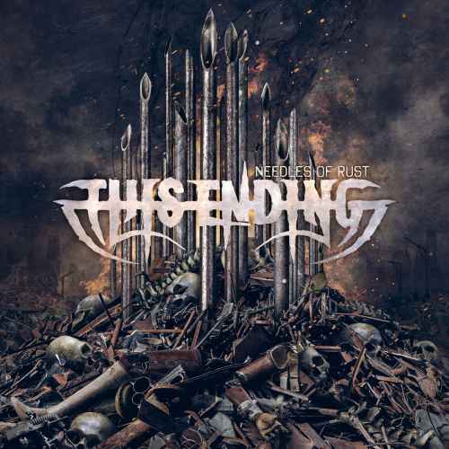 THIS ENDING - Needles of Rust DIGI